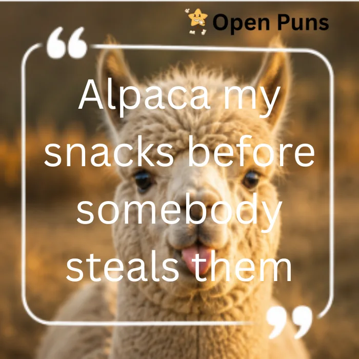 An alpaca sticking its tongue out with a text overlay that reads "Alpaca my snacks before somebody steals them" inside a white quote box,